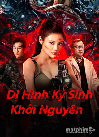 Dị Hình Ký Sinh Khởi Nguyên