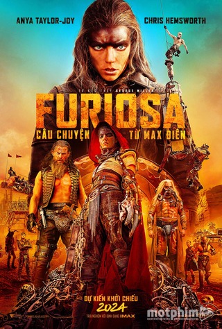 Furiosa: Câu Chuyện Từ Max Điên