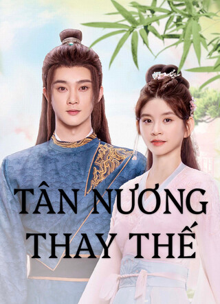 Tân Nương Thay Thế